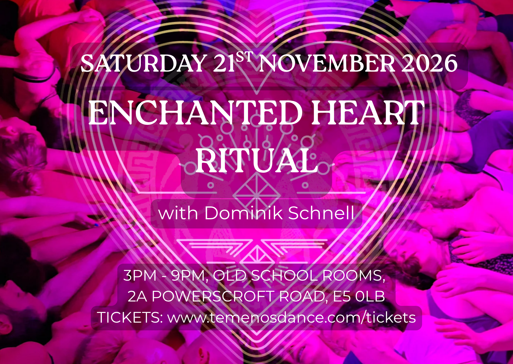 ENCHANTED HEART RITUAL with Dominik Schnell